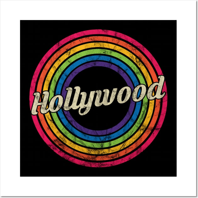 Hollywood - Retro Rainbow Faded-Style Wall Art by MaydenArt